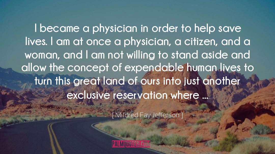 Reservation quotes by Mildred Fay Jefferson