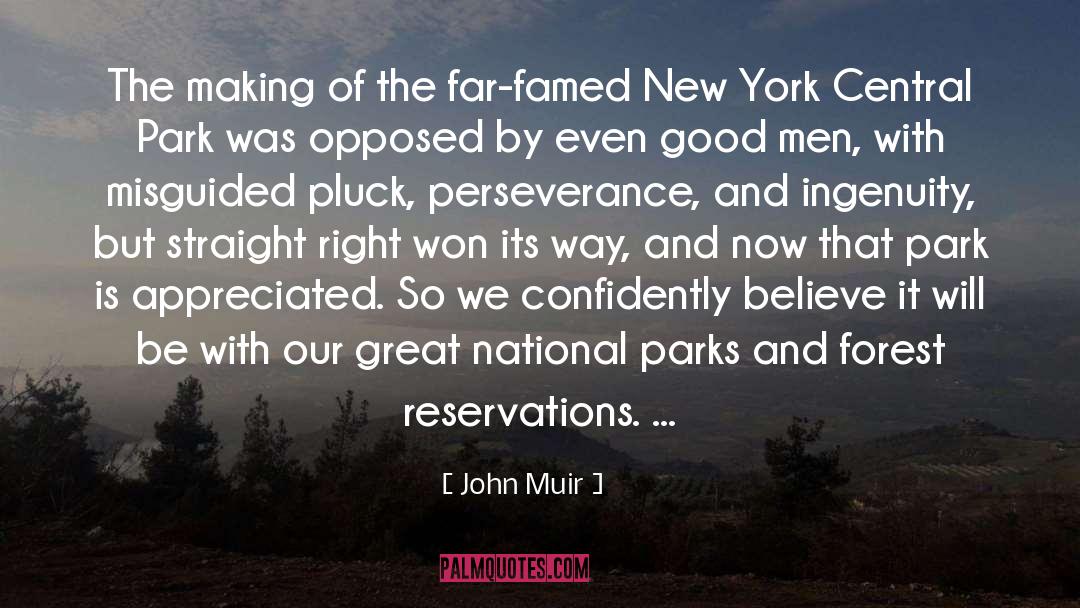 Reservations quotes by John Muir