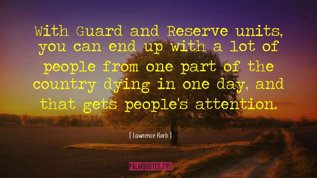 Reserve quotes by Lawrence Korb