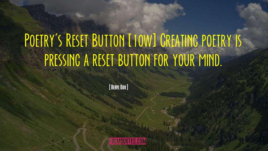 Reset Button quotes by Beryl Dov