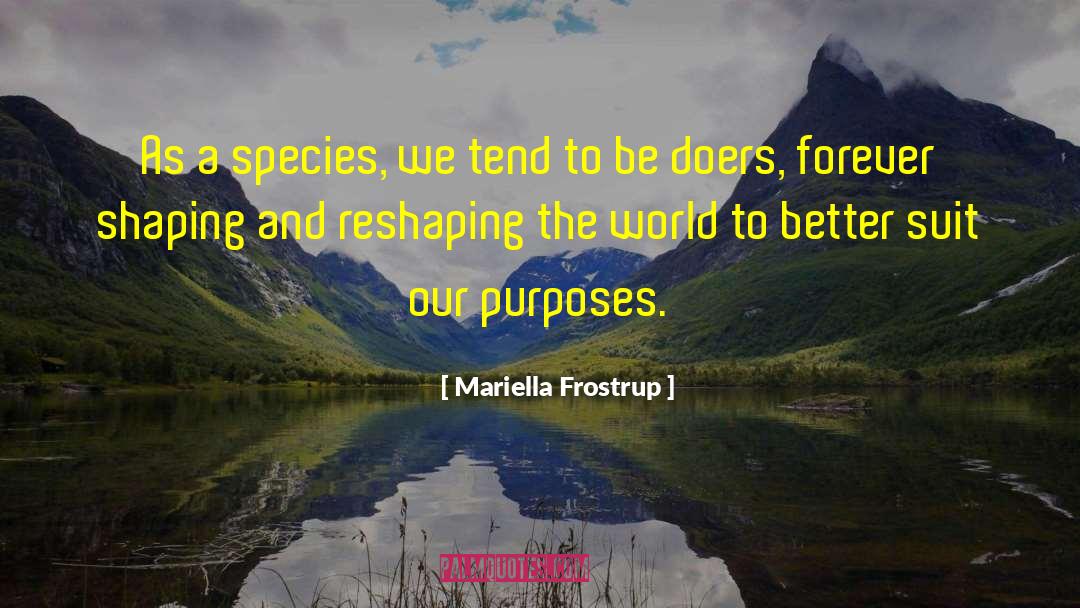 Reshaping quotes by Mariella Frostrup