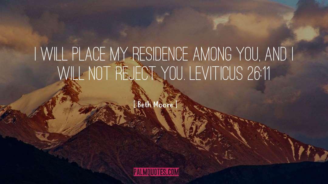 Residence quotes by Beth Moore