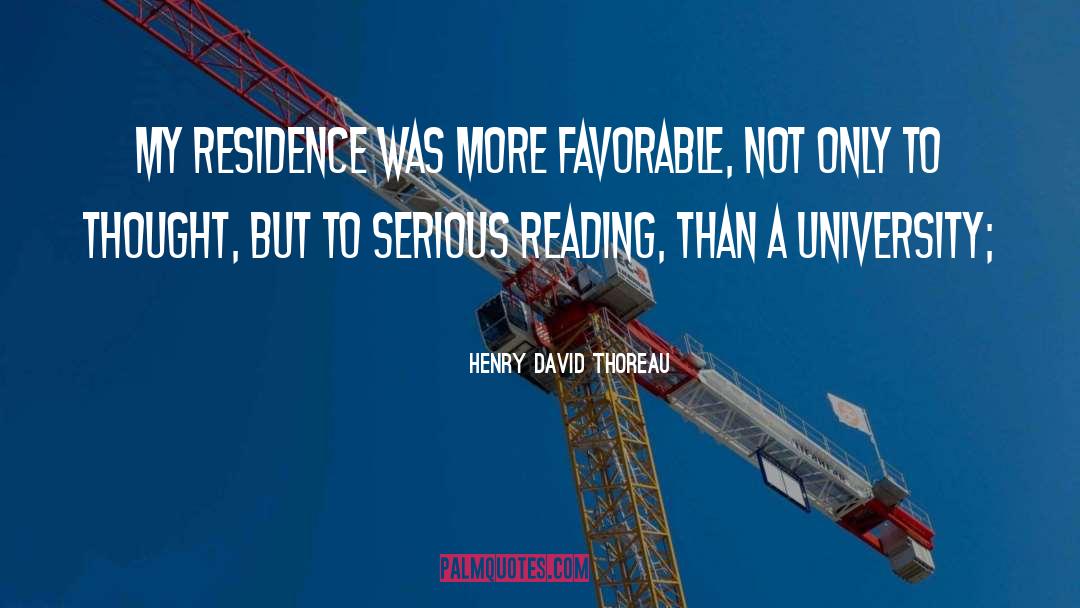 Residence quotes by Henry David Thoreau