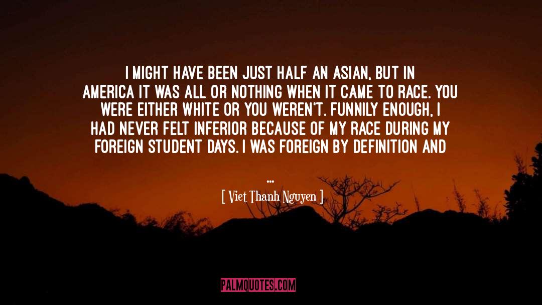 Resident quotes by Viet Thanh Nguyen