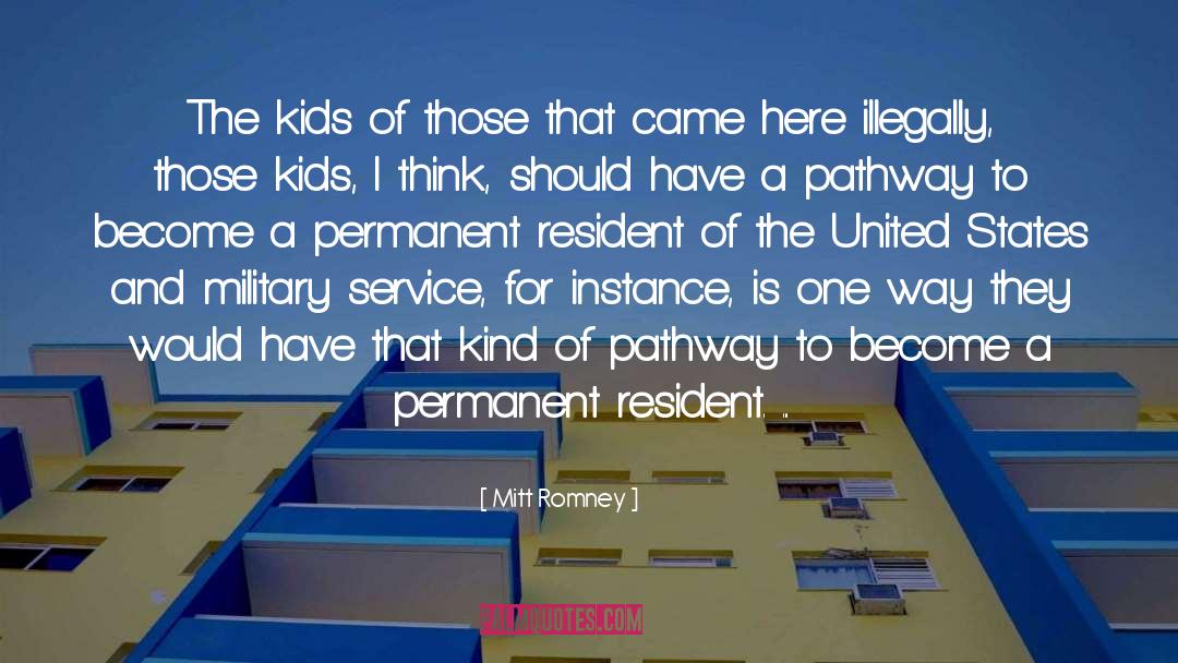 Resident quotes by Mitt Romney