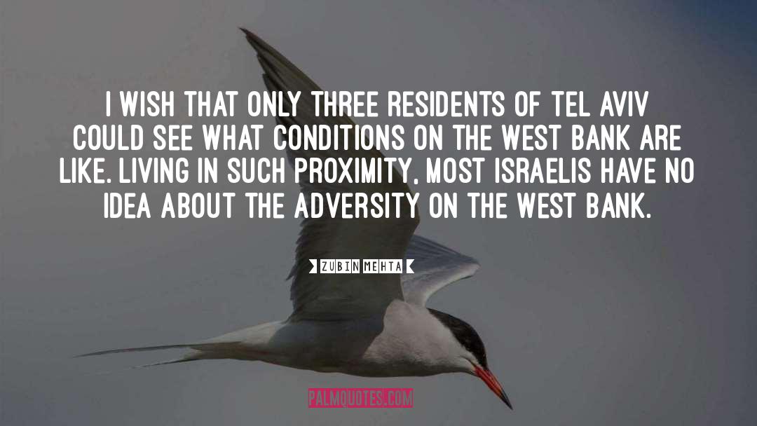 Residents quotes by Zubin Mehta