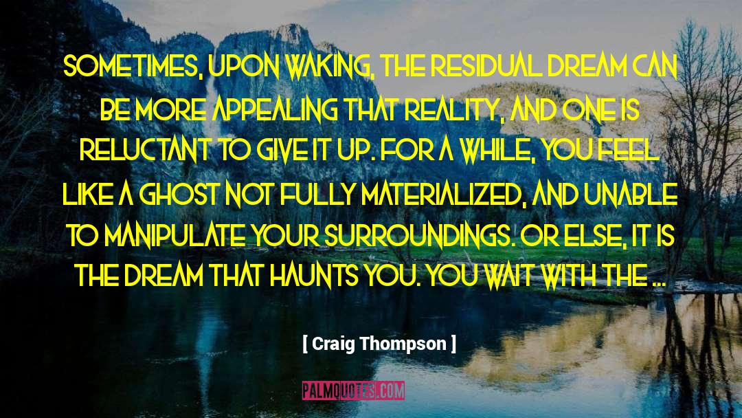 Residual quotes by Craig Thompson