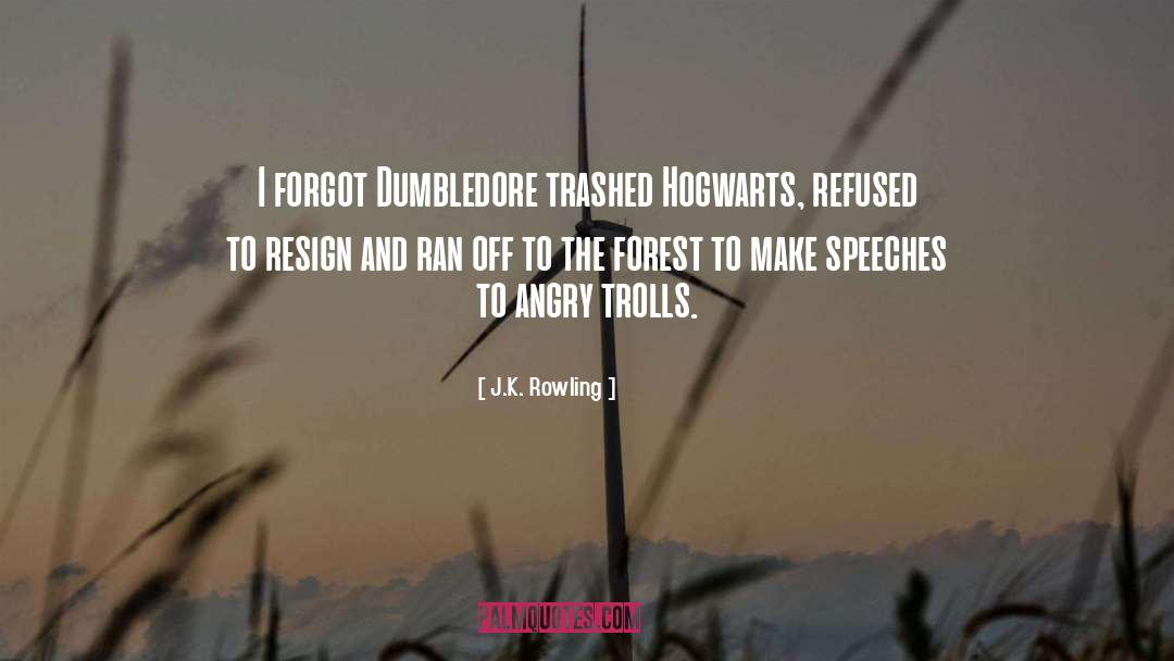 Resign quotes by J.K. Rowling
