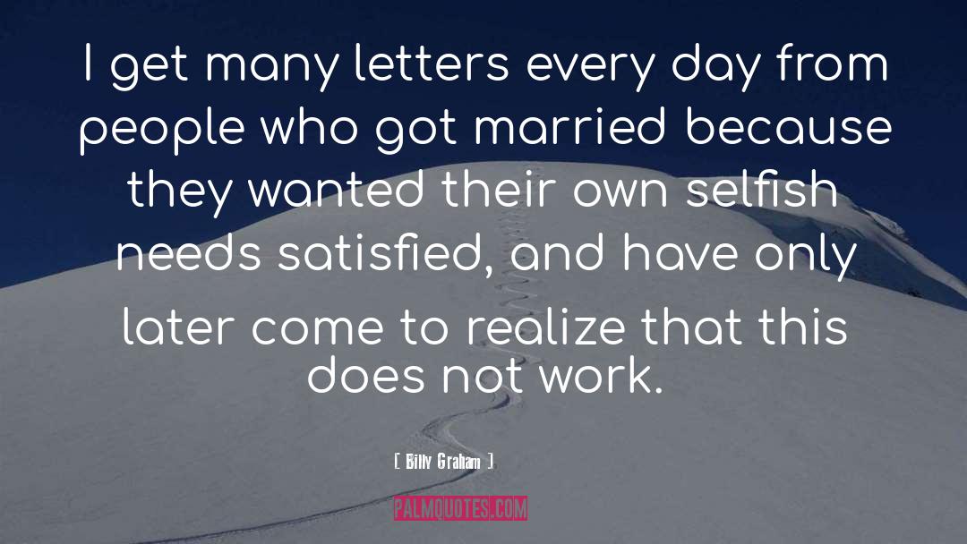 Resignation Letters quotes by Billy Graham