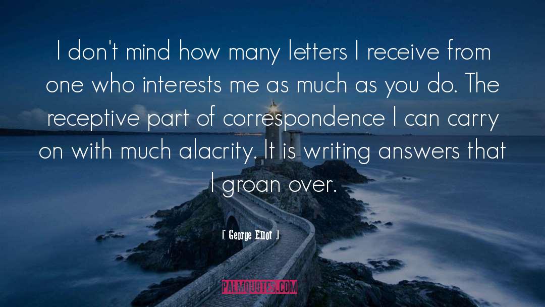 Resignation Letters quotes by George Eliot