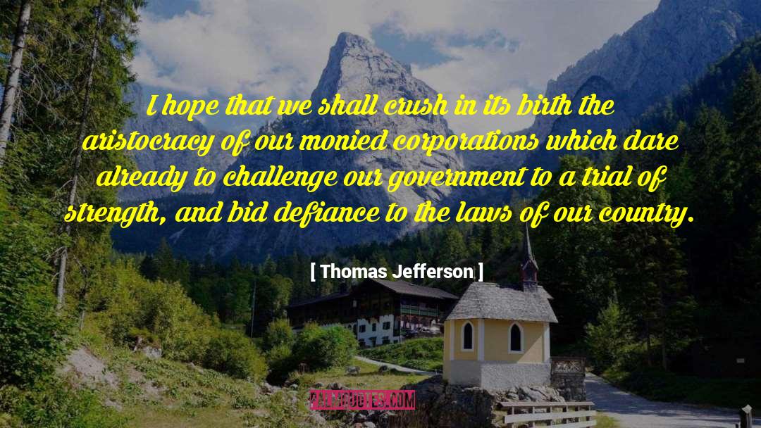 Resilience And Strength quotes by Thomas Jefferson