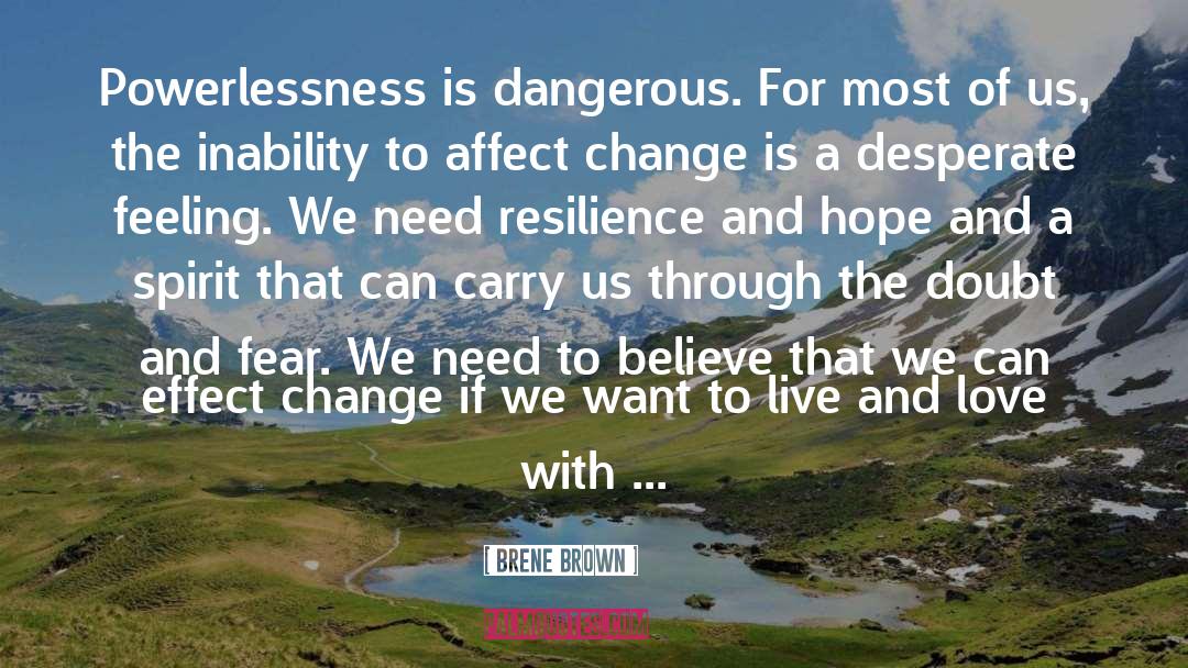 Resilience quotes by Brene Brown