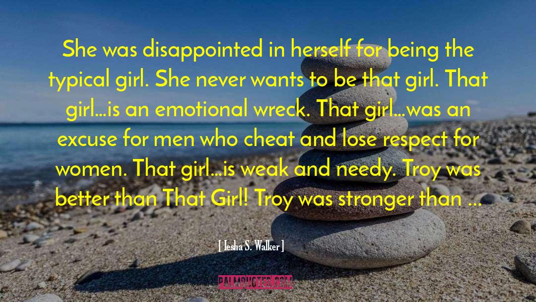 Resilient Girl quotes by Iesha S. Walker