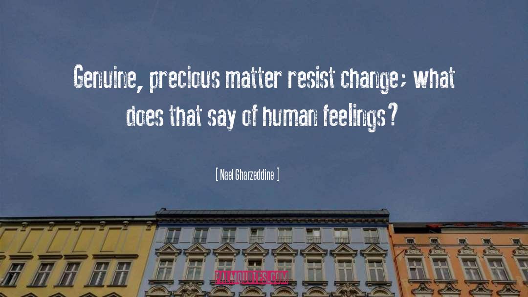 Resist quotes by Nael Gharzeddine