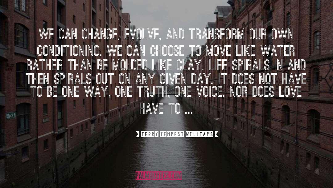 Resistance To Change quotes by Terry Tempest Williams