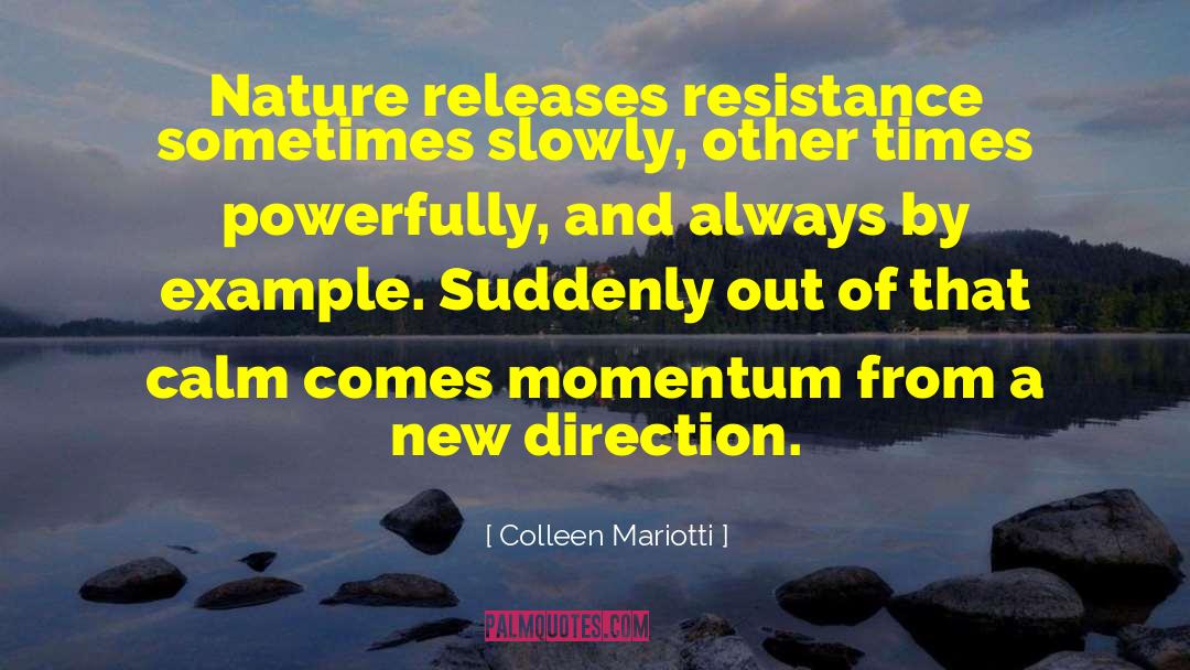 Resistance Trilogy quotes by Colleen Mariotti