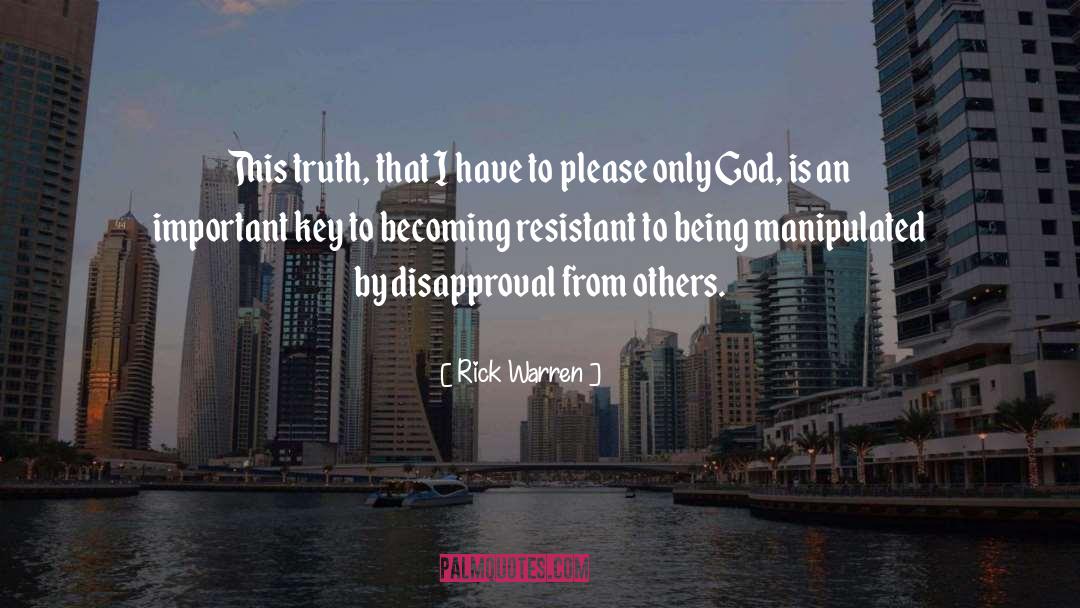 Resistant quotes by Rick Warren