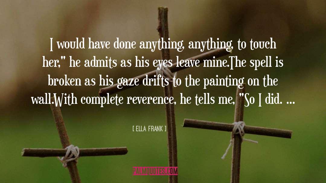 Resnikoff Painting quotes by Ella Frank