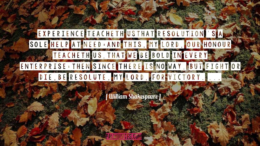 Resolute quotes by William Shakespeare