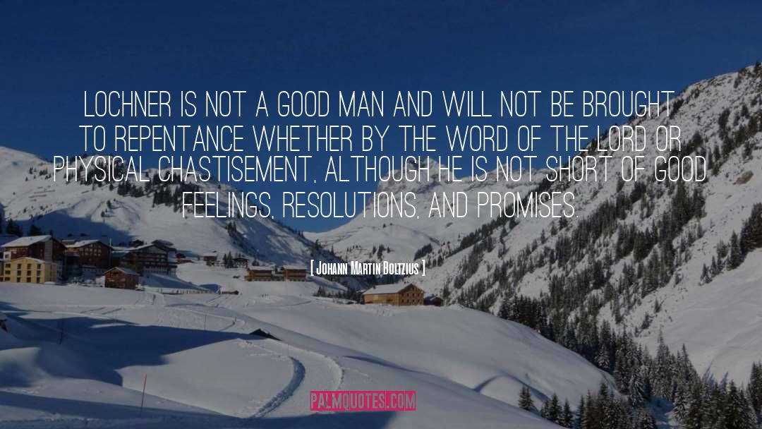 Resolutions quotes by Johann Martin Boltzius