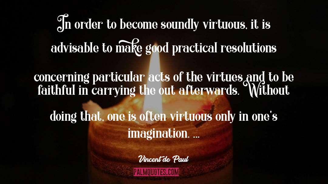 Resolutions quotes by Vincent De Paul