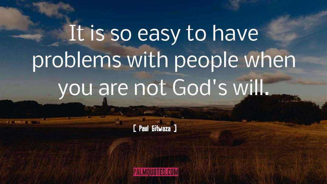 Resolve Problems quotes by Paul Gitwaza