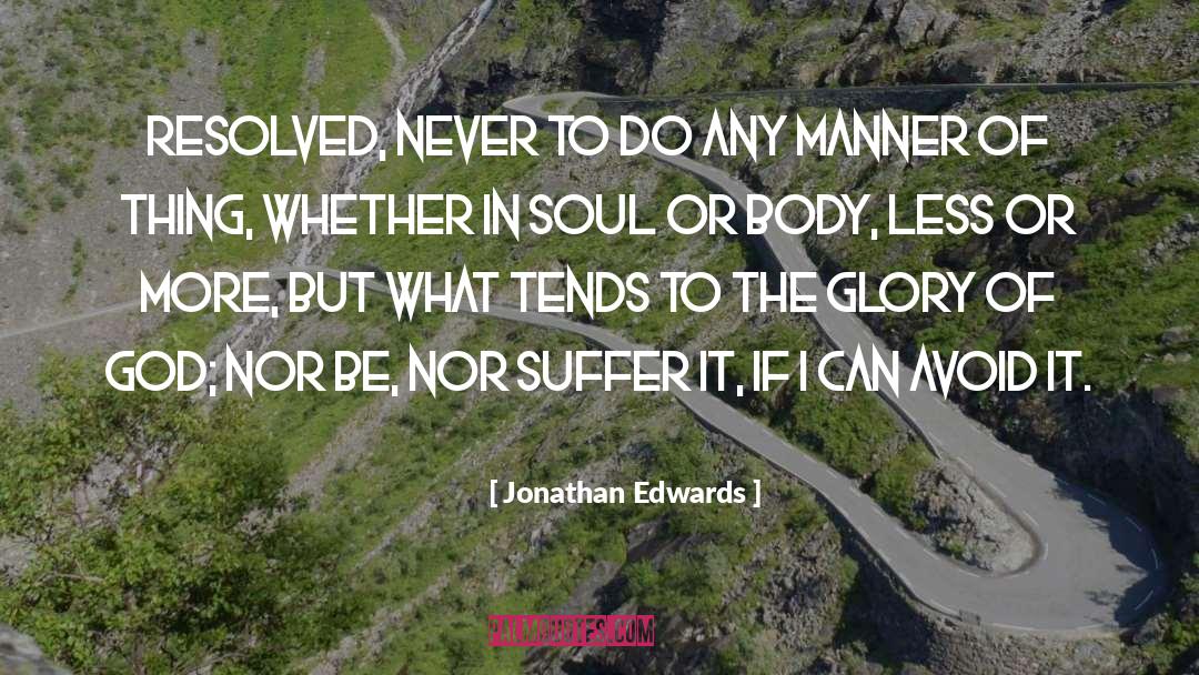 Resolved quotes by Jonathan Edwards