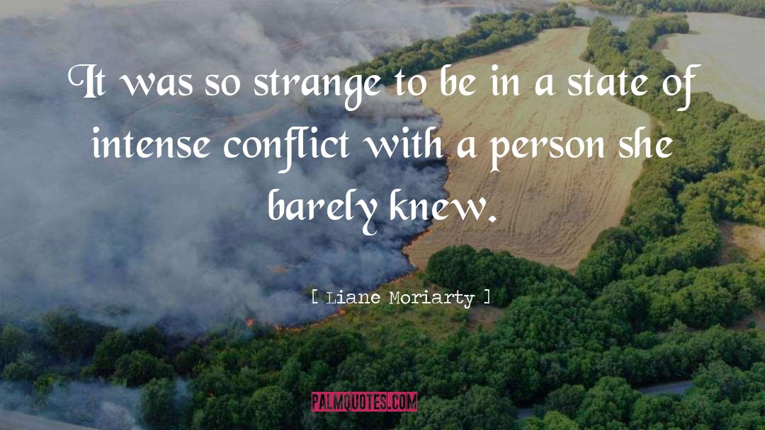 Resolving Conflict quotes by Liane Moriarty