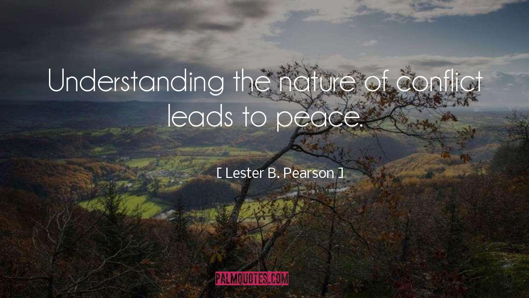 Resolving Conflict quotes by Lester B. Pearson