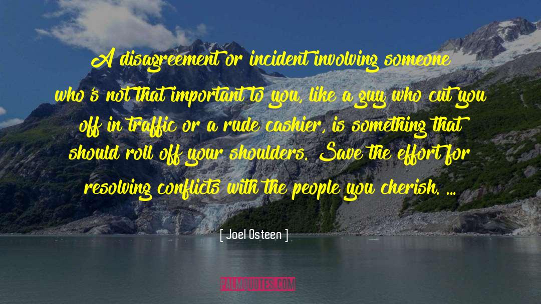 Resolving Conflicts quotes by Joel Osteen
