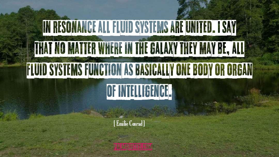 Resonance quotes by Emilie Conrad