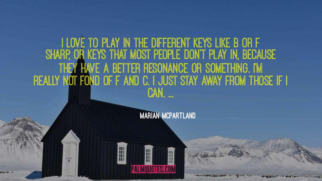 Resonance quotes by Marian McPartland