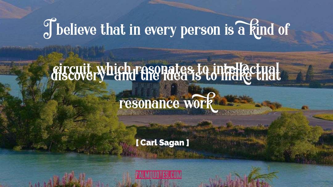 Resonates quotes by Carl Sagan