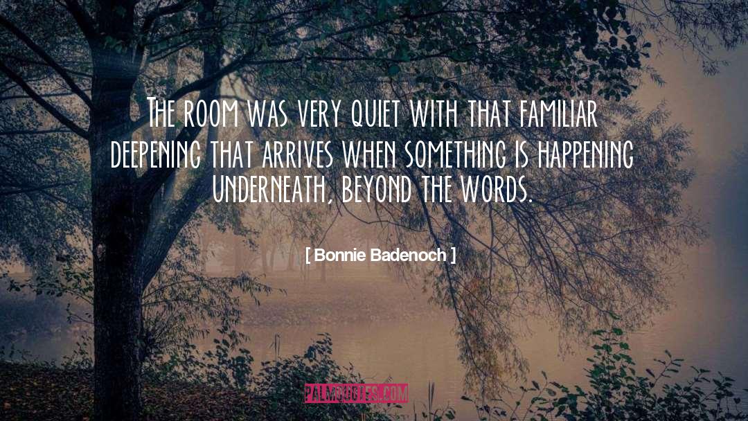 Resonnance quotes by Bonnie Badenoch