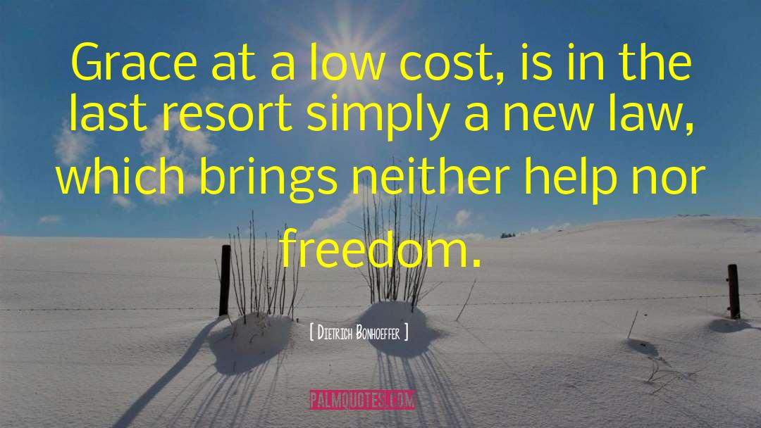 Resorts quotes by Dietrich Bonhoeffer