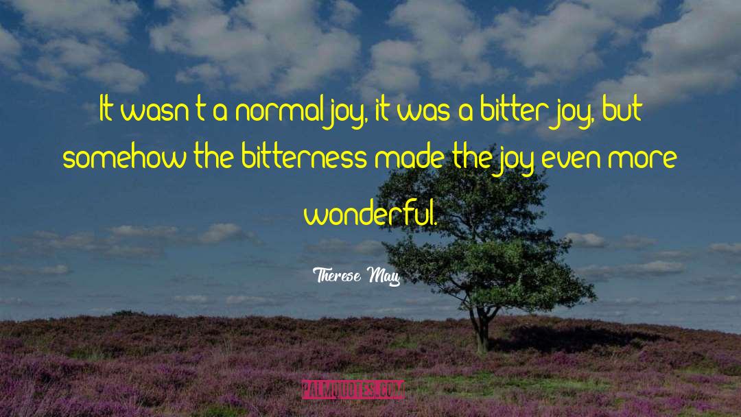 Resounding Joy quotes by Therese May