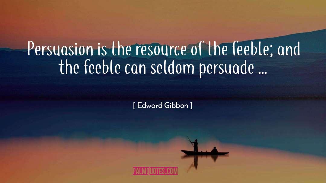 Resource Depletion quotes by Edward Gibbon