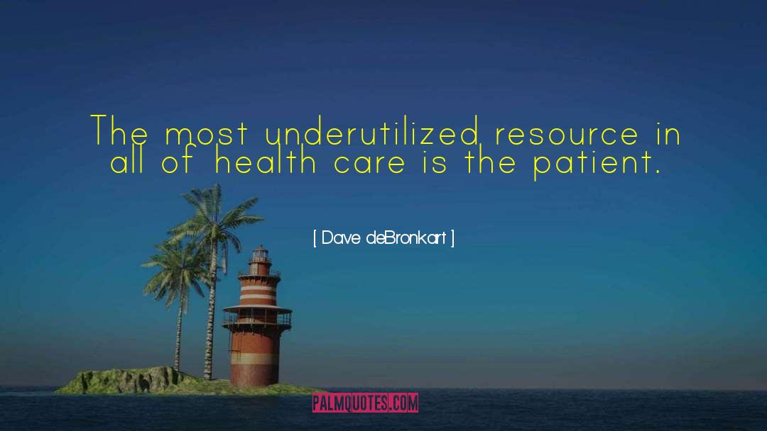 Resource quotes by Dave DeBronkart