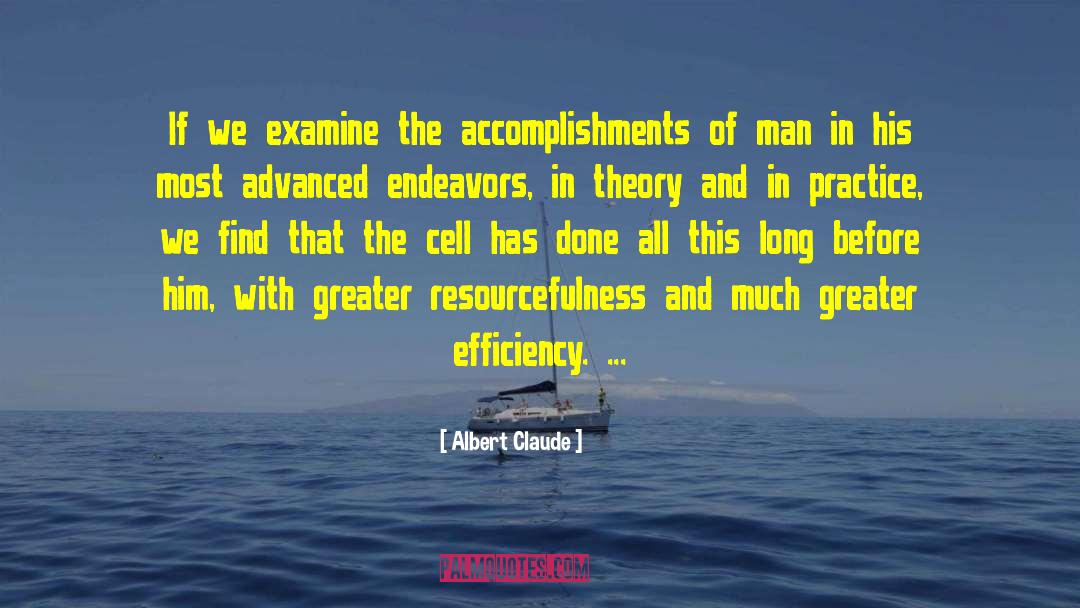 Resourcefulness quotes by Albert Claude