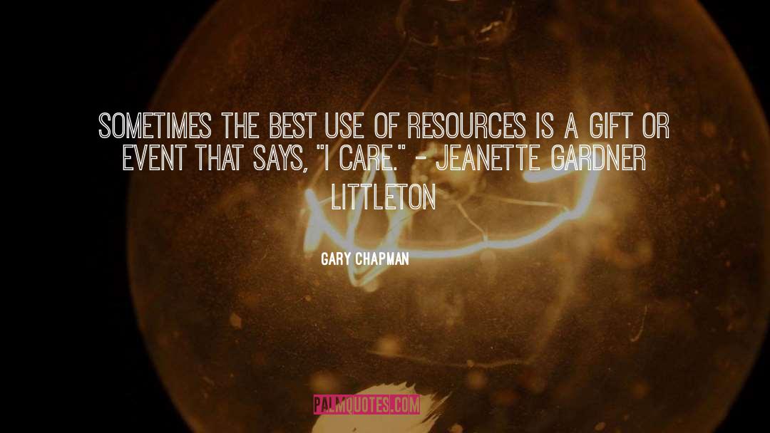 Resources quotes by Gary Chapman
