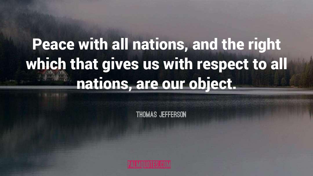 Respect All Languages quotes by Thomas Jefferson