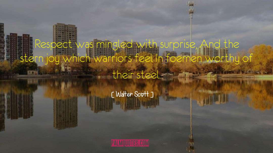 Respect And Kindness quotes by Walter Scott