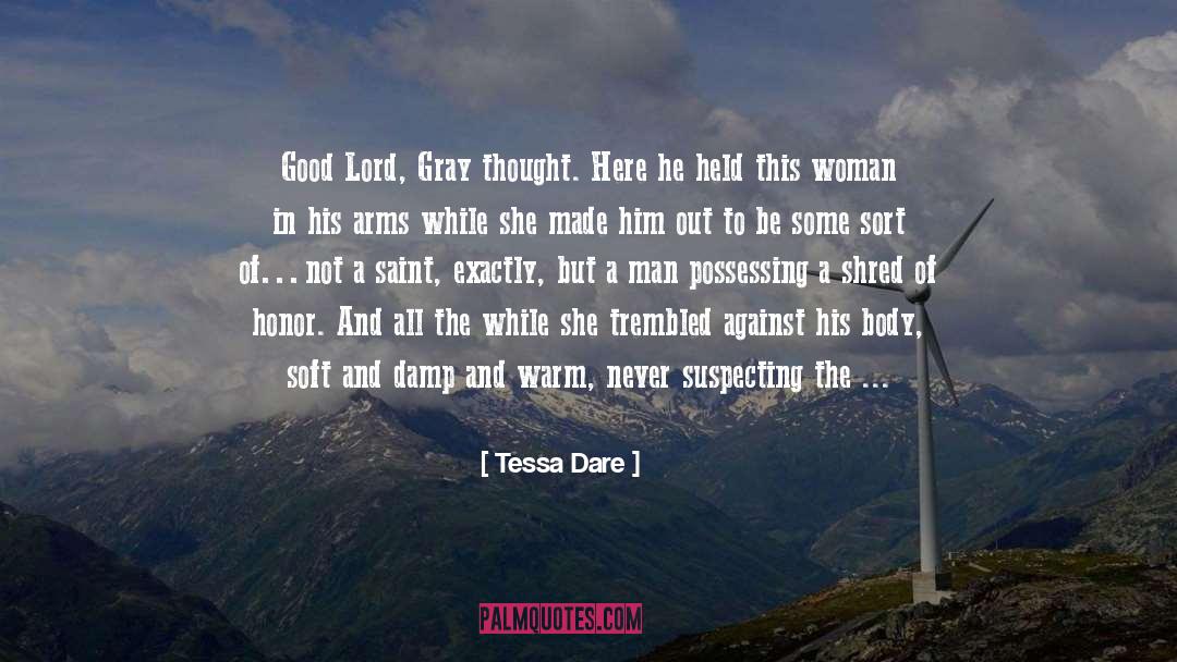 Respect Between Man And Woman quotes by Tessa Dare