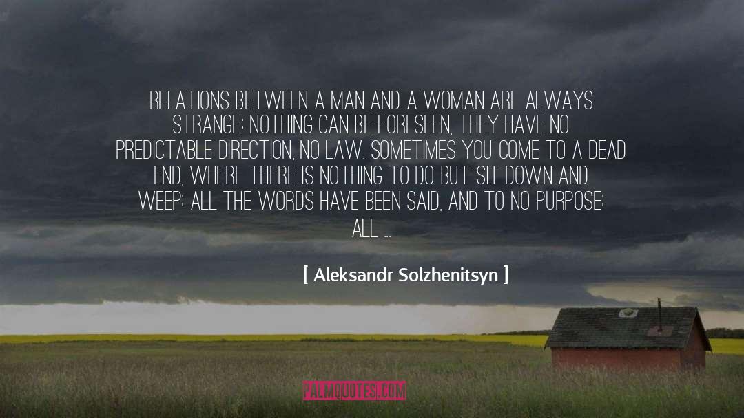 Respect Between Man And Woman quotes by Aleksandr Solzhenitsyn