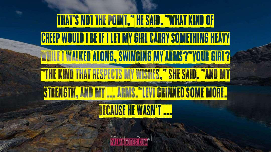 Respect For Your Girlfriend quotes by Rainbow Rowell