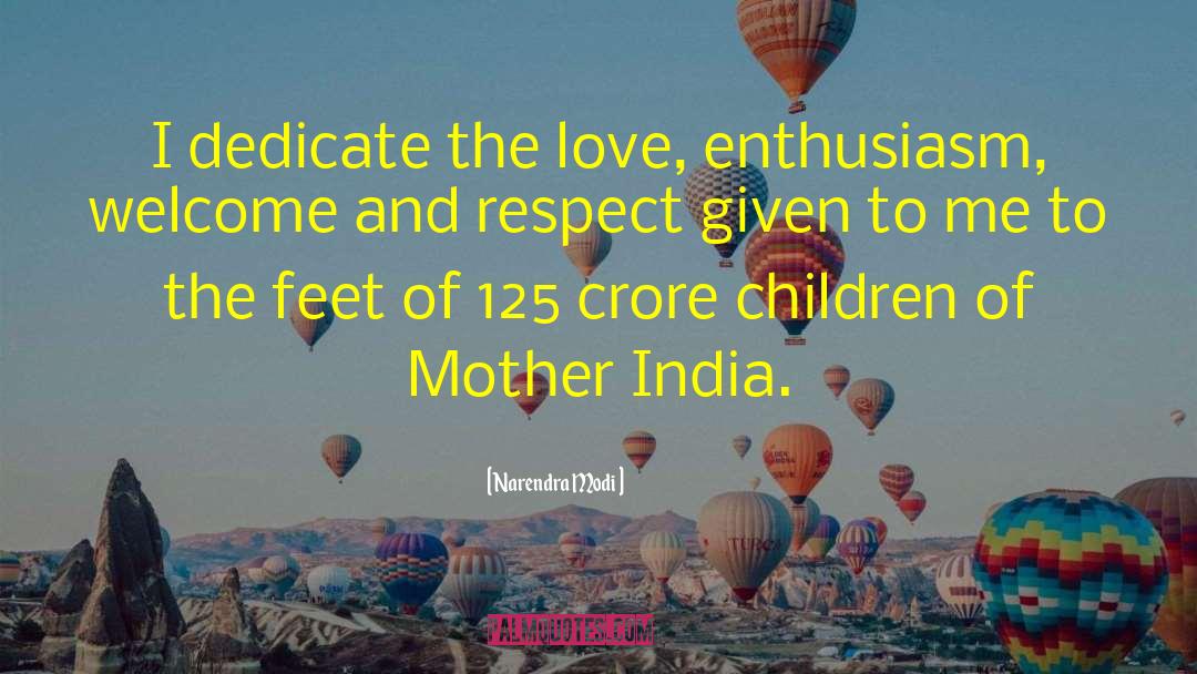 Respect Given quotes by Narendra Modi