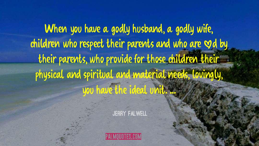 Respect Her quotes by Jerry Falwell