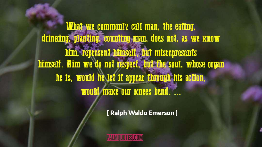 Respect Her quotes by Ralph Waldo Emerson