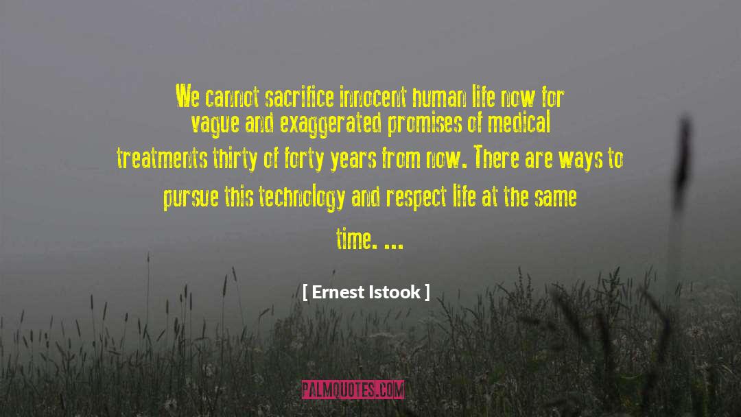 Respect Life quotes by Ernest Istook