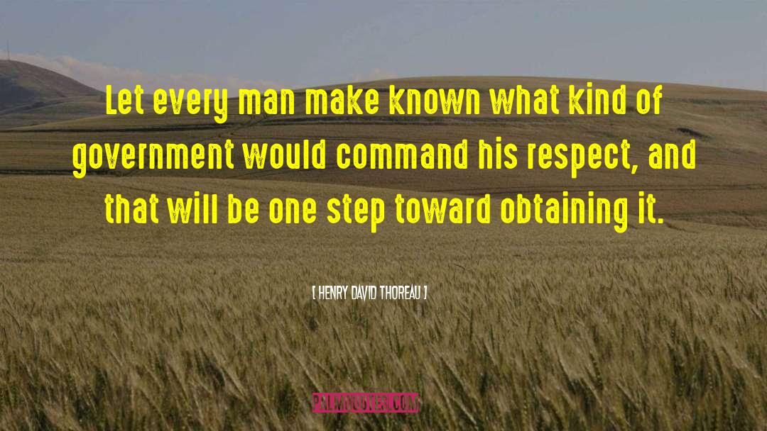 Respect Men quotes by Henry David Thoreau